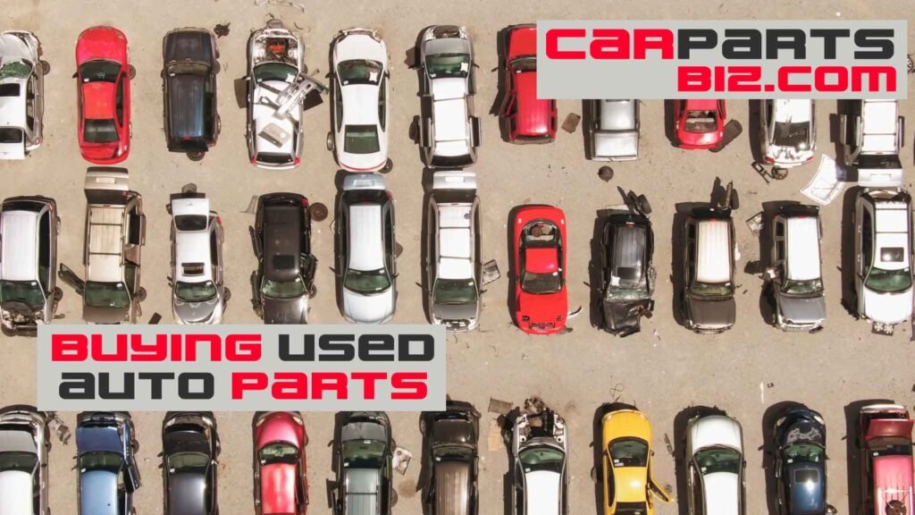 buying used auto parts
